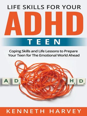 cover image of Life Skills For Your ADHD Teen